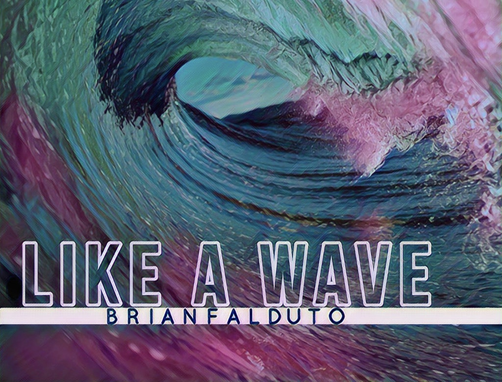 Brian Falduto releases new single-Like A Wave